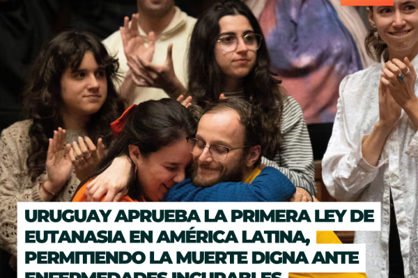 Uruguay aprueba la ley de eutanasia, permitiendo la muerte digna ante enfermades incurables
